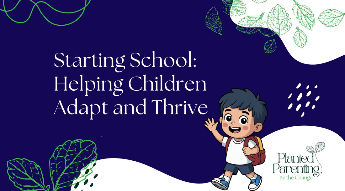 Starting School: Helping Children Adapt and Thrive