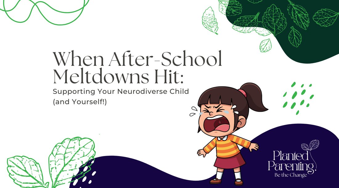 When After-School Meltdowns Hit: Supporting Your Neurodiverse Child (and Yourself)