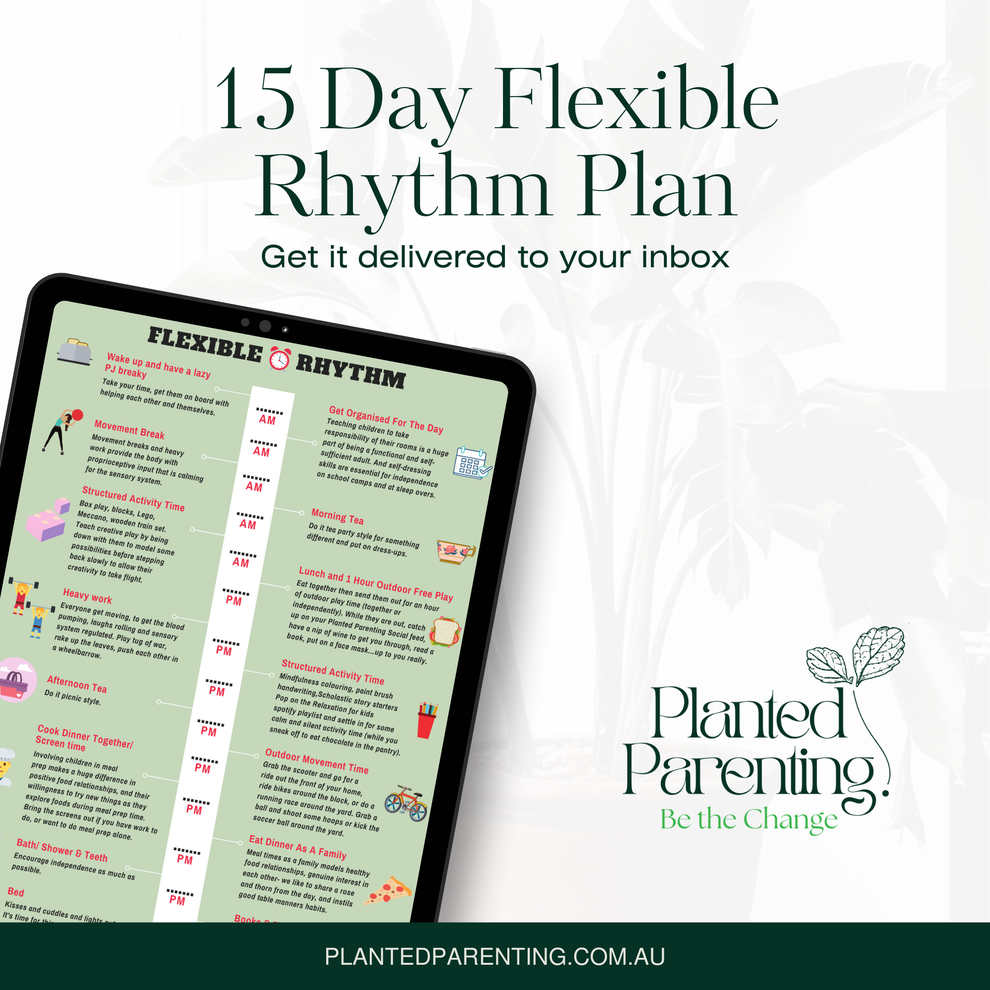 15 Days of Flexible Rhythm – Planted Parenting